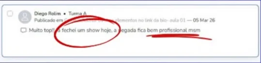 Print: aluno Diego conta que fechou um show
